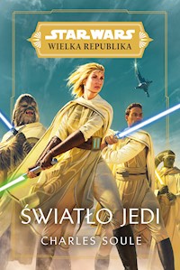 Star Wars Wielka Republika. Światło Jedi - Soule Charles - ebook