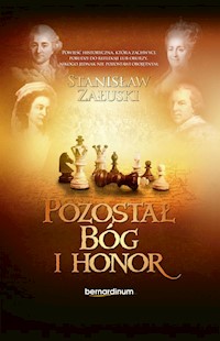 Pozostał Bóg i Honor - Stanisław Załuski - książka