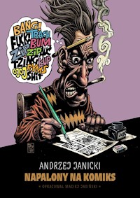 Napalony na komiks - Janicki Andrzej - książka