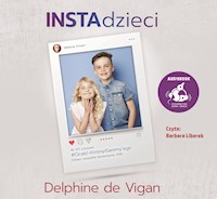 INSTAdzieci - Delphine de Vigan - audiobook
