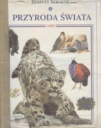 Zeszyty szkolne. Przyroda świata. Góry - Claybourne Anna - ebook