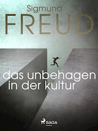 Das Unbehagen in der Kultur - Sigmund Freud - ebook