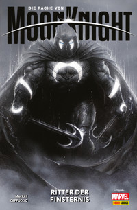 DIE RACHE VON MOON KNIGHT 1 - MacKay Jed - ebook
