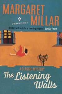 The Listening Walls - Margaret Millar - ebook