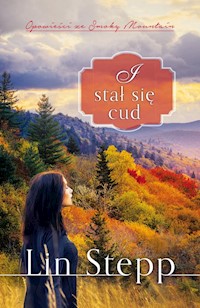 I stał się cud - Lin Stepp - książka