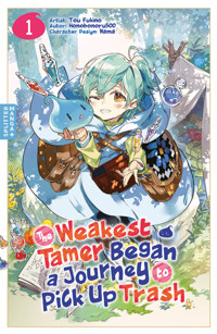 The Weakest Tamer Began a Journey to Pick Up Trash 01 - Honobonoru500 - ebook