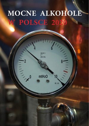 Mocne alkohole w Polsce 2020 - zbiorowa praca - książka
