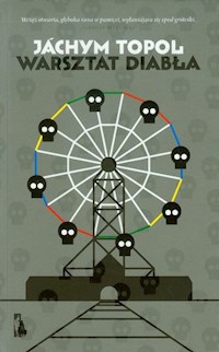 Warsztat diabła - Topol Jachym - książka