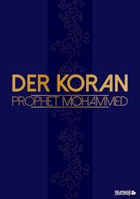 Der Koran - Prophet Mohammed - ebook