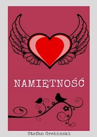 Namiętność - Grabinski Stefan - ebook