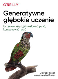 Generatywne głębokie uczenie - Foster David - książka