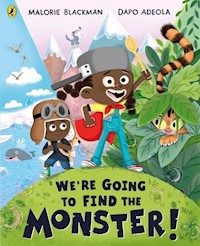 We’re Going to Find the Monster! - Malorie Blackman - książka