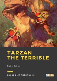 Tarzan the terrible - Edgar Rice Burroughs - ebook