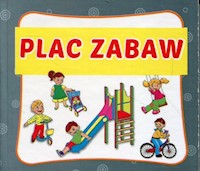 Plac zabaw harmonijka mała -  - książka
