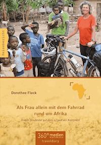 Als Frau allein mit dem Fahrrad rund um Afrika - Dorothee Fleck - ebook