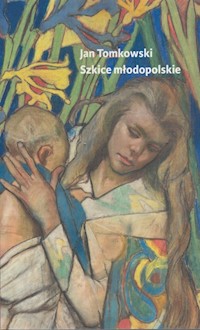 Szkice młodopolskie - Jan Tomkowski - książka