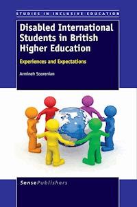 Disabled International Students in British Higher Education - Armineh Soorenian - ebook