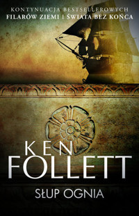 Słup ognia - Ken Follett - książka