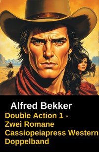 Double Action 1 - Zwei Romane - Alfred Bekker - ebook