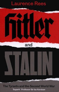 Hitler and Stalin - Laurence Rees - książka