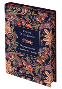 Wspomnienia z martwego domu (edycja kolekcjonerska) - Fiodor Dostojewski - książka