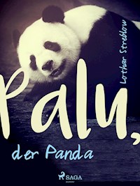 Palu, der Panda - Lothar Streblow - ebook