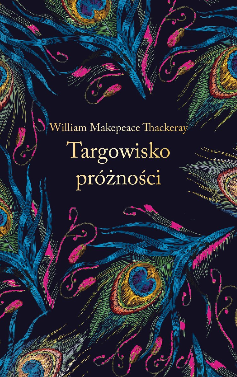 Targowisko próżności (ekskluzywna edycja) - William Makepeace Thackeray - ebook + książka