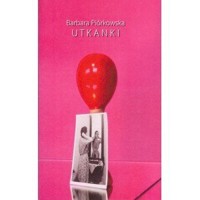Utkanki - Barbara Piórkowska - książka