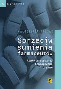 Sprzeciw sumienia farmaceutów - Prusak Małgorzata - książka