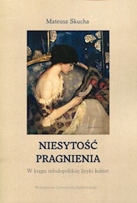 Niesytość pragnienia - Skucha Mateusz - książka