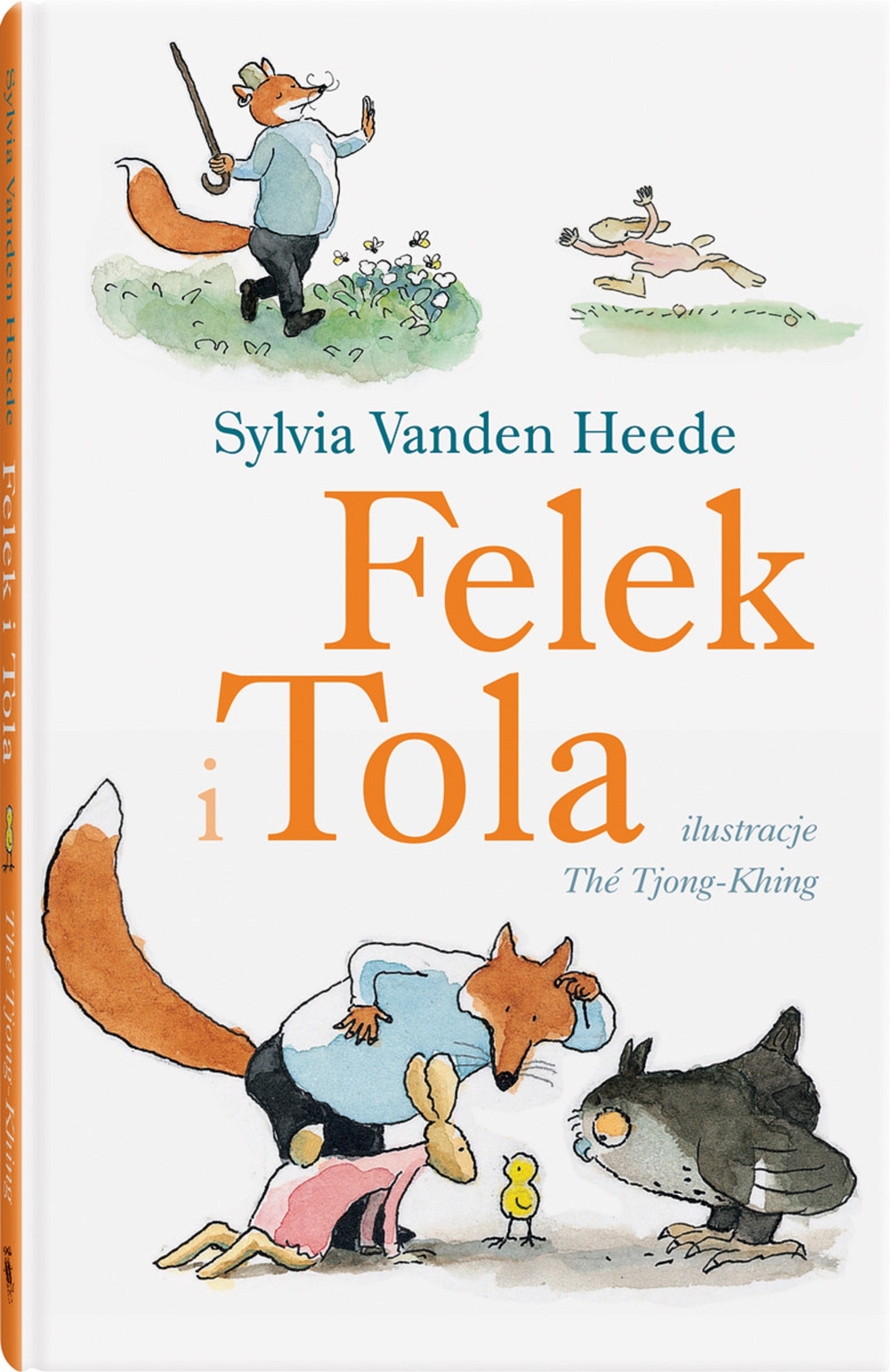 Felek i Tola - Sylvia Vanden Heede - książka