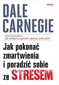 Jak pokonać zmartwienia i poradzić sobie ze stresem - Dale Carnegie - audiobook + książka