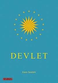 Devlet - Emre Şentürk - ebook