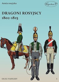 Dragoni rosyjscy 1802-1815 - Oleg Vasyliev - książka