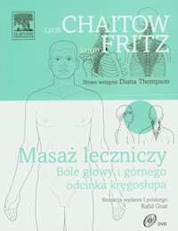 Masaż leczniczy z płytą DVD - Chaitow Leon, Fritz Sandy - książka