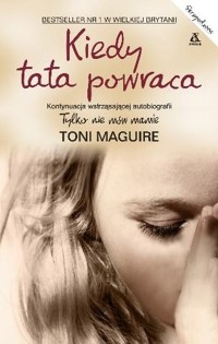 Kiedy tata powraca - Toni Maguire - ebook
