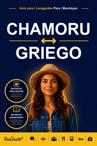 The Language Guide for Travelers - Chamorro to Greek - YouGuide - ebook