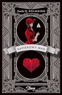 Papierowy Mag Tom 1 Mag - Charlie N. Holmberg - książka