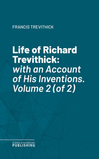 Life of Richard Trevithick - Trevithick - ebook