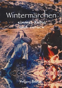 Wintermärchen - Wolfgang Bendick - ebook