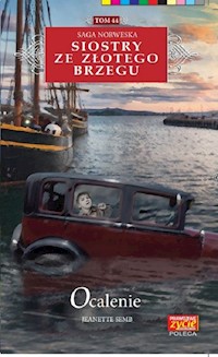 Siostry ze Złotego Brzegu 44 Ocalenie - Jeanette Semb - książka