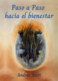 Paso a paso hacia el bienestar - Andrea Botti - ebook