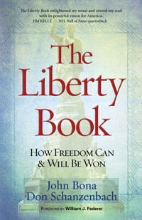 The Liberty Book - John Bona - ebook