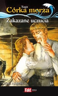 Córka morza. Zakazane uczucia - Trine Angelsen - ebook