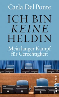 Ich bin keine Heldin - Carla Del Ponte - ebook