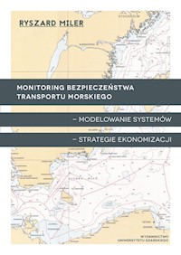 Monitoring bezpieczeństwa transportu morskiego - Miler Ryszard - książka