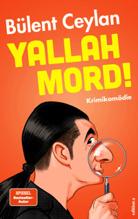 Yallah Mord! - Bülent Ceylan - ebook