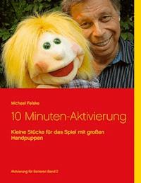 10 Minuten-Aktivierung - Michael Felske - ebook