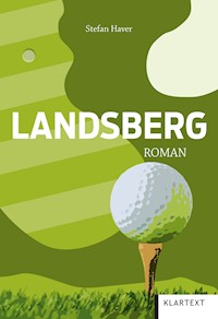 Landsberg - Stefan Haver - ebook