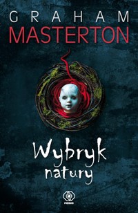 Wybryk natury - Graham Masterton,  - ebook + książka